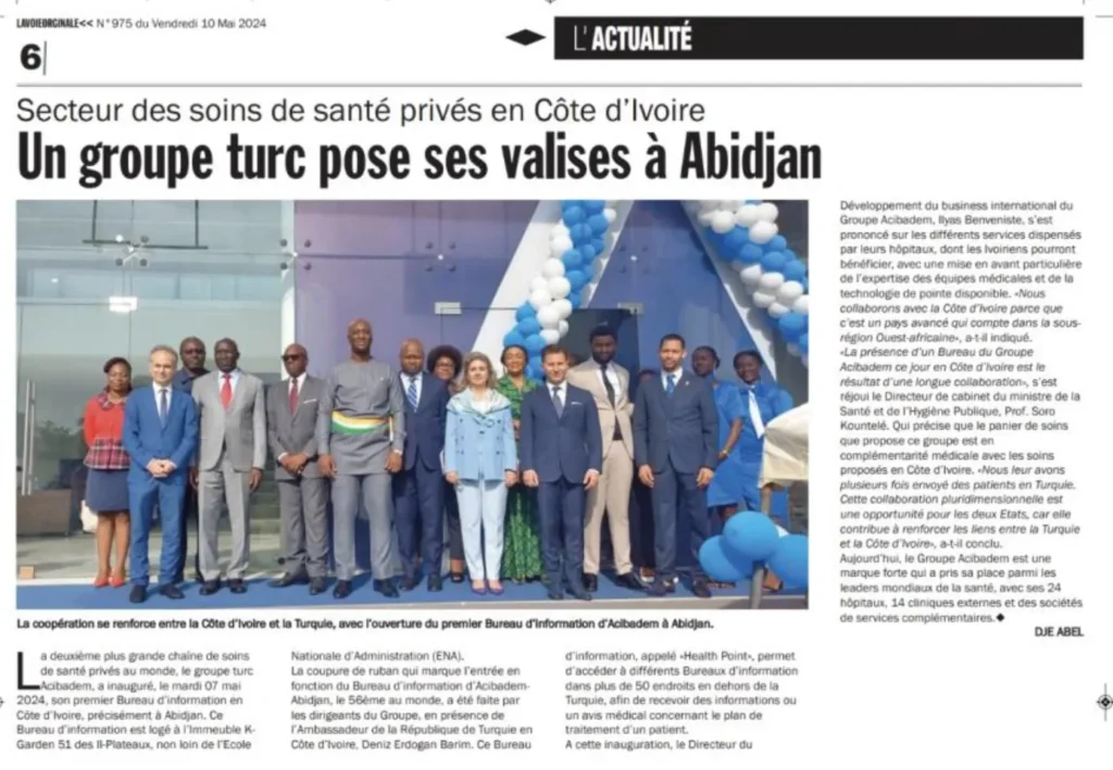 Opening of the ACIBADEM office in Abidjan, organised by Digit Communication